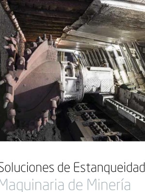 Soluciones de Estanqueidad para maquinaria de minería